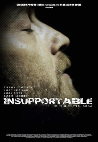 Affiche Film Insupportable de Cyril Moreau